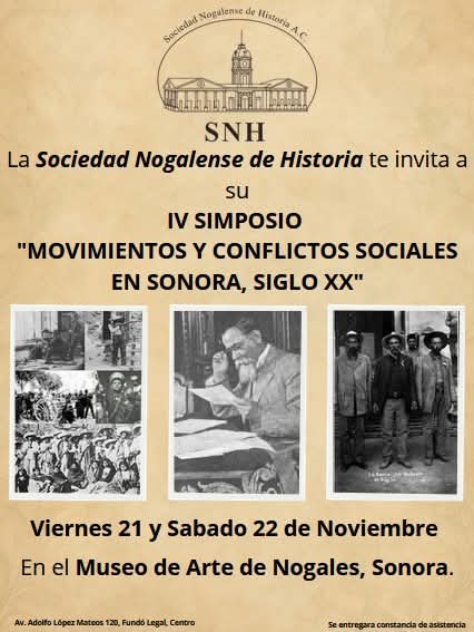 Invitan al IV Simposio de Historia en el Museo de Artes de Nogales