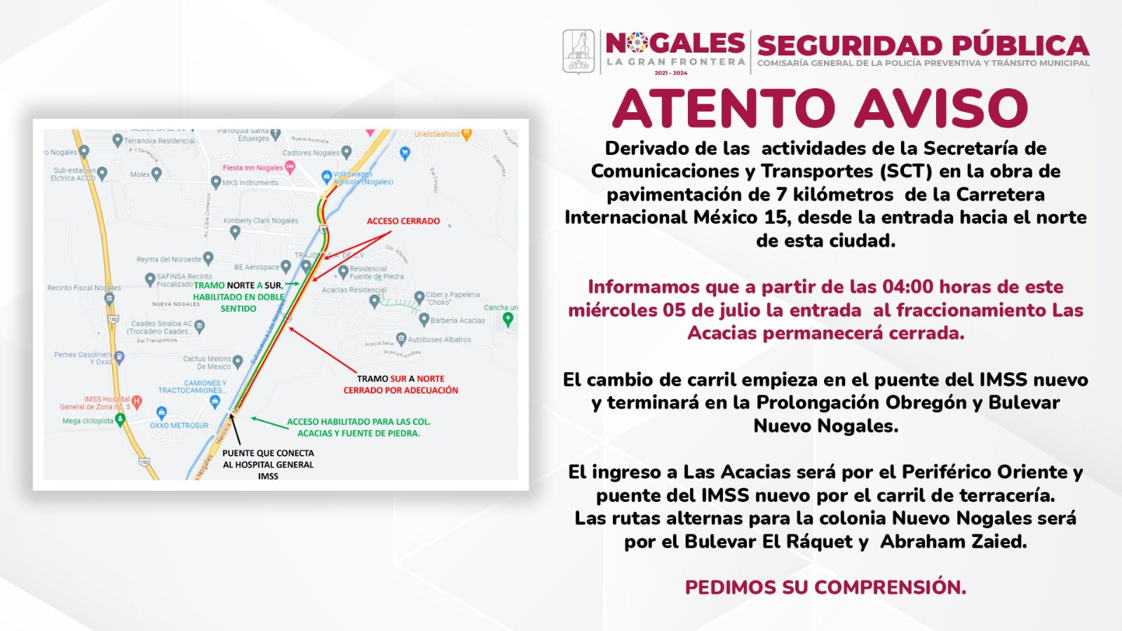 ANUNCIAN CIERRE DE ENTRADA A LAS ACACIAS POR TRABAJOS EN CARRETERA